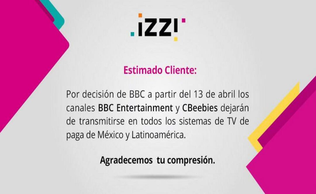 Izzi informa sobre salida de canales de la BBC