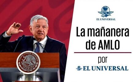 La Mañanera de AMLO / 3 de agosto