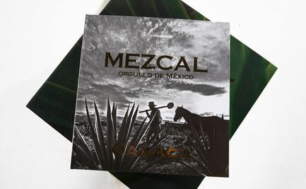 Mezcal, orgullo de México, un libro de edición limitada