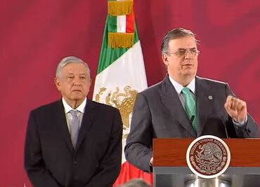 México presionará a EU con informe par que avale T-MEC: Ebrard