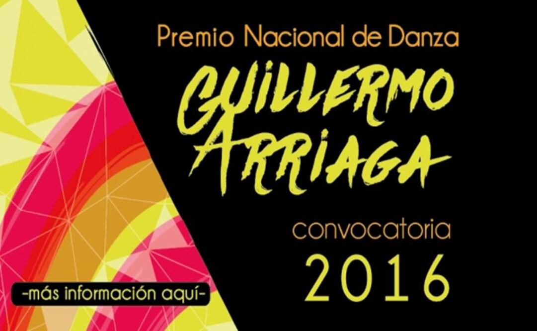 Convocatoria del Premio Nacional de Danza Guillermo Arriaga (ESPECIAL)