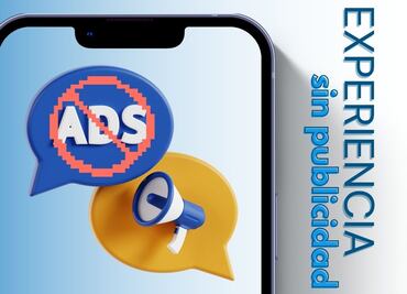 Di adiós a los anuncios: mejora tu suscripción en EL UNIVERSAL y navega sin distracciones