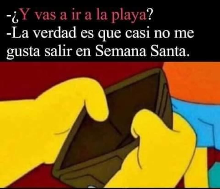 He aquí los "gloriosos" memes de la Semana Santa 2022