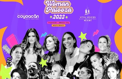 8M: ¿Cuándo y quienes estarán en el festival musical Woman Palooza de Coyoacán? 