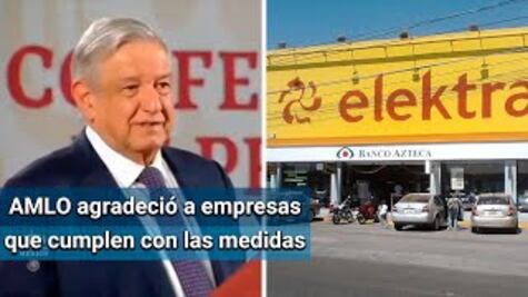 Aunque no están de acuerdo con medidas, Elektra cerrará tiendas: AMLO
