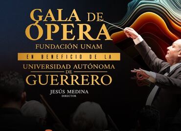 Fundación UNAM organiza Gala de Ópera en beneficio a la Universidad Autónoma de Guerrero afectada por "Otis"