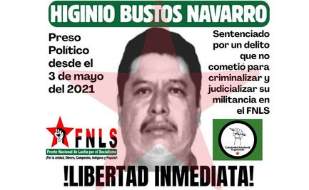 ONU condena detención arbitraria en 2021 del defensor Higinio Bustos; exige su liberación inmediata