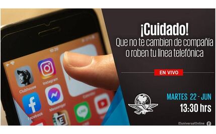#EnVivo ¡Cuidado! que no te cambien de compañía o roben tu línea telefónica