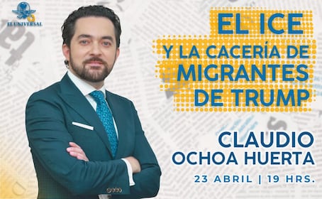 El ICE y la cacería de migrantes de Trump; una charla con Claudio Ochoa frente a suscriptores de EL UNIVERSAL