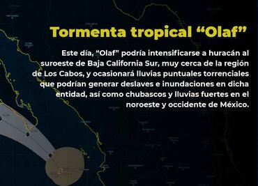 Olaf se intensifica a huracán categoría 1: Conagua