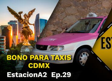 ADIÓS al Tsuru: El gobierno da $120,000 para TAXIS nuevos en CDMX 😱 // EstacionA2 ⚠️