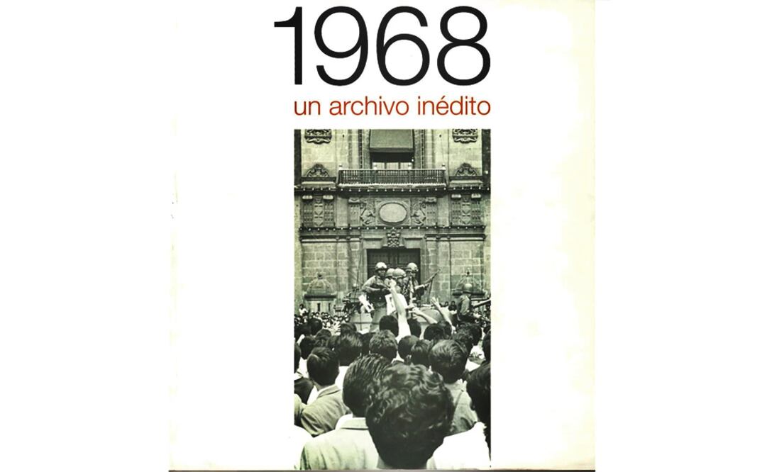 El compendio de EL UNIVERSAL sobre el 2 de octubre de 1968