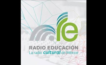 Radio Educación contará con nueva señal
