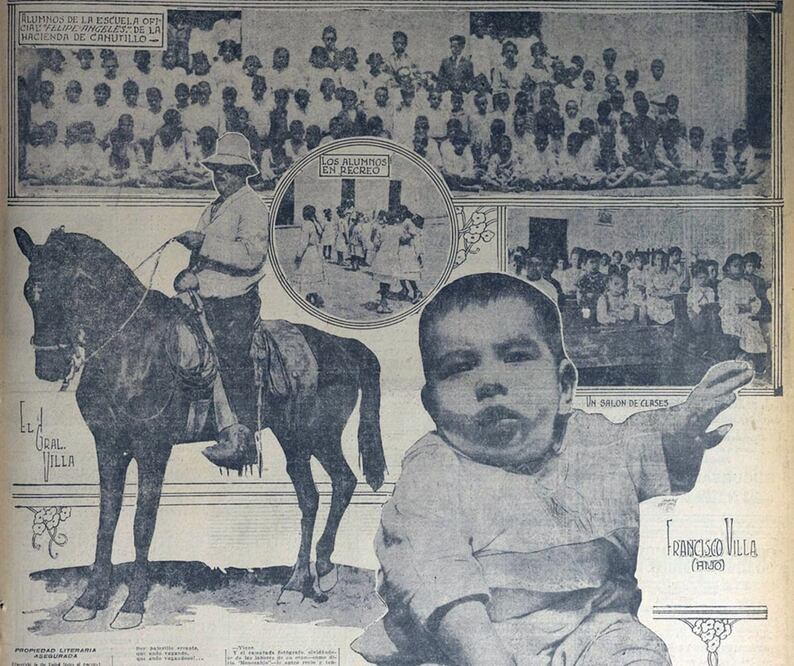 Una tarde, en la hacienda de Canutillo, Francisco Villa habló de la educación que quería sus hijos (como el bebé "Panchito" Villa, der.) y para "los 120 muchachos" que eran sus vecinos. Hemeroteca EL UNIVERSAL.