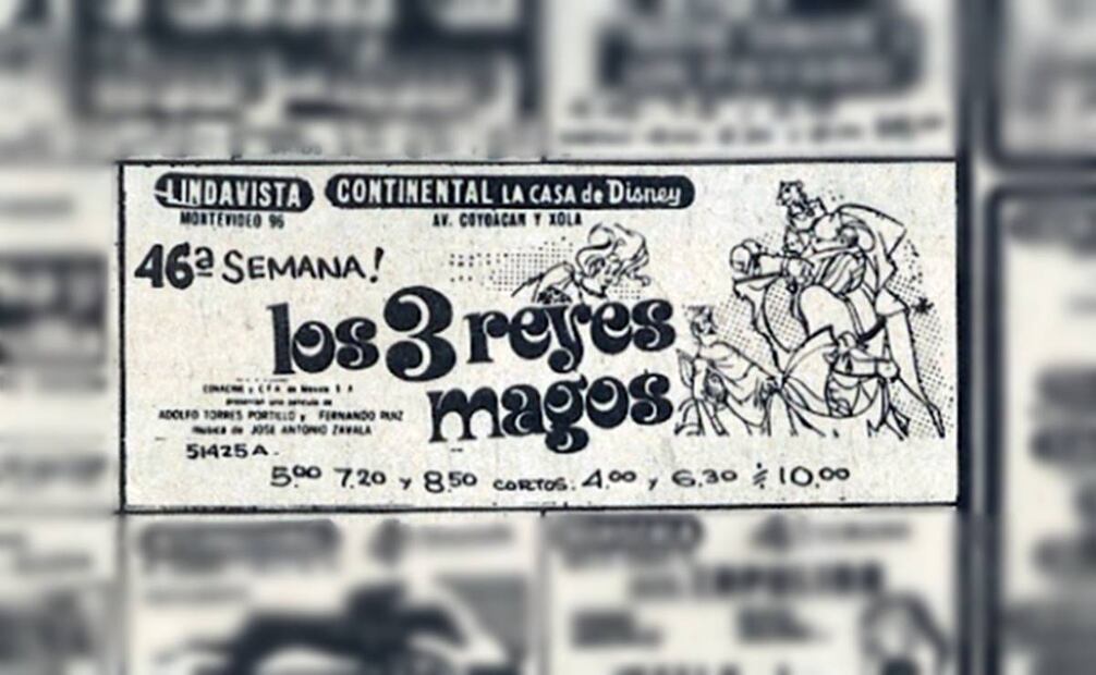 Anuncio en EL UNIVERSAL para la exhibición de “Los tres reyes magos”. El Cine Continental y el Lindavista mantuvieron durante varias semanas la cinta animada en su cartelera y compitió contra el estreno de “La bella durmiente” de Disney en el Cine Ópera. Sus boletos iban desde cuatro a hasta diez pesos de la época. Foto: Hemeroteca EL UNIVERSAL.