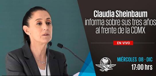 Claudia Sheinbaum rinde informe por sus tres años como Jefa de Gobierno de la CDMX