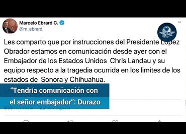 Familia LeBarón: México está en contacto con embajador de EU por tragedia