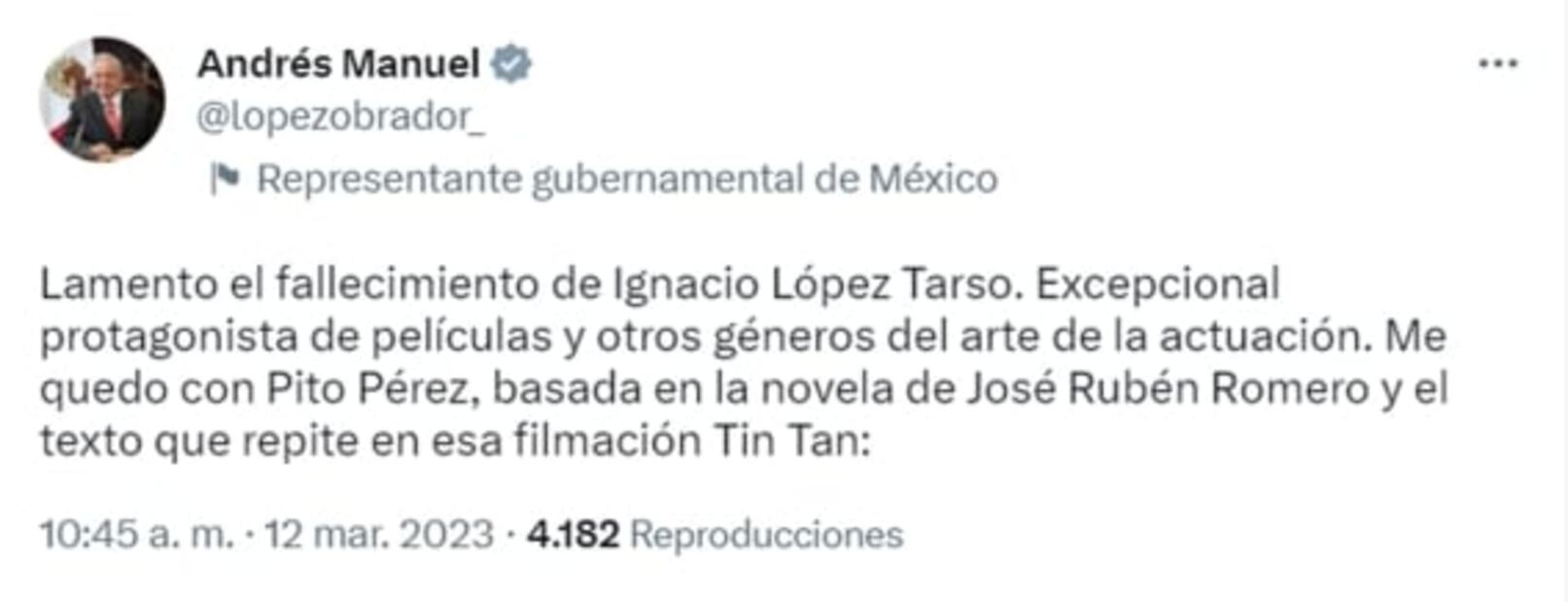 AMLO lamenta muerte de Ignacio López Tarso, "excepcional protagonista de películas", destaca