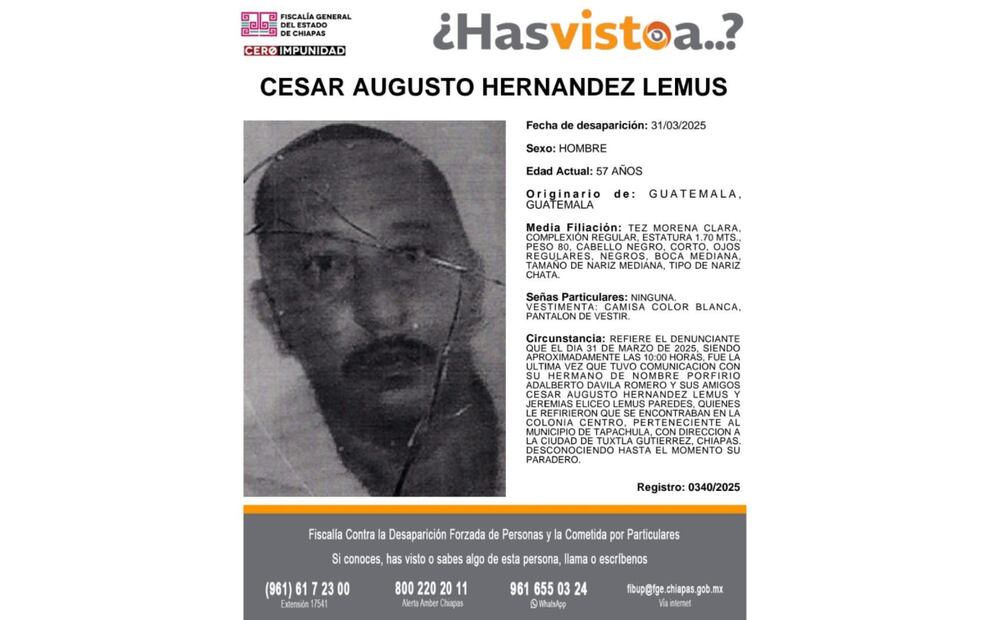 Entre los 3 hombres desaparecidos en Chiapas se encuentra César Augusto Hernández Lemus, de 57 años (24/04/2025). Foto: Especial