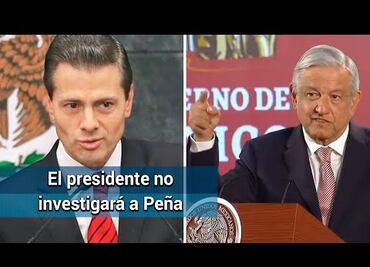 Mi gobierno no pondrá denuncia contra el expresidente Peña Nieto: AMLO