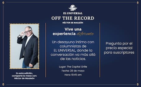 EL UNIVERSAL te invita a desayunar con Héctor de Mauleón; te explicamos cómo puedes ser parte de la experiencia