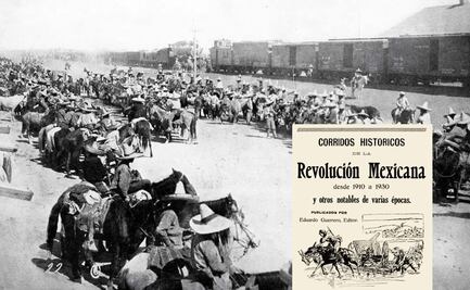 La Revolución Mexicana a través de sus corridos