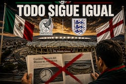 ¡Qué siempre no! México vs Inglaterra se disputará a las 6 de la tarde