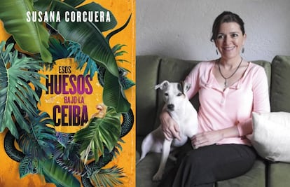 Esos huesos bajo la Ceiba: adelanto de la nueva novela de Susana Corcuera
