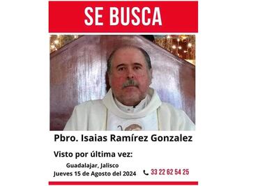 Reportan desaparición de sacerdote en Guadalajara; autoridades ya investigan