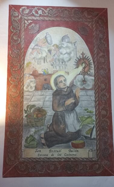 Encomiéndate a San Pascual Bailón y tendrás gran sazón