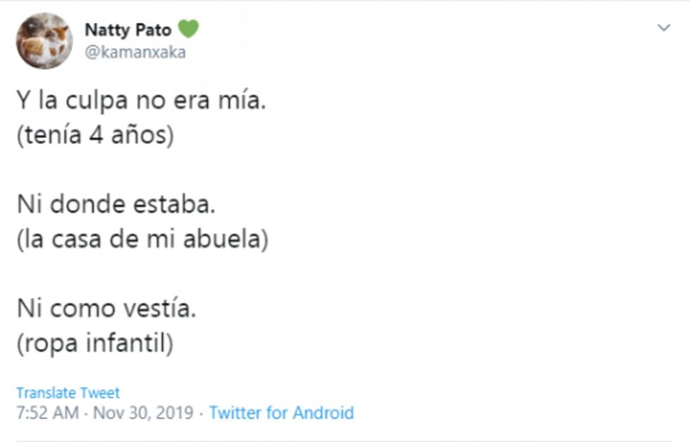 “Y la culpa no fue mía: yo era una niña, él un viejo”
