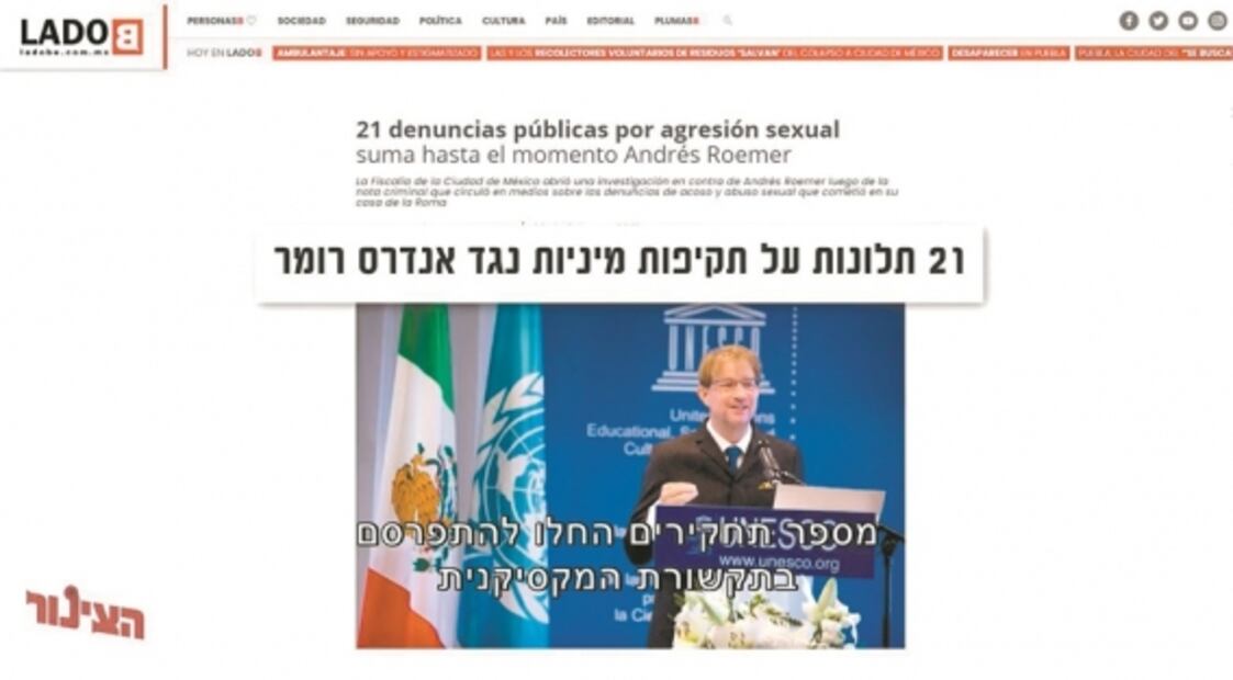 Periodista que encontró a Andrés Roemer narra cómo fue detenido en Israel