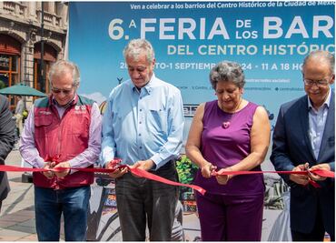 ¡Comienza la sexta edición de la Feria de los Barrios del Centro Histórico en la CDMX!