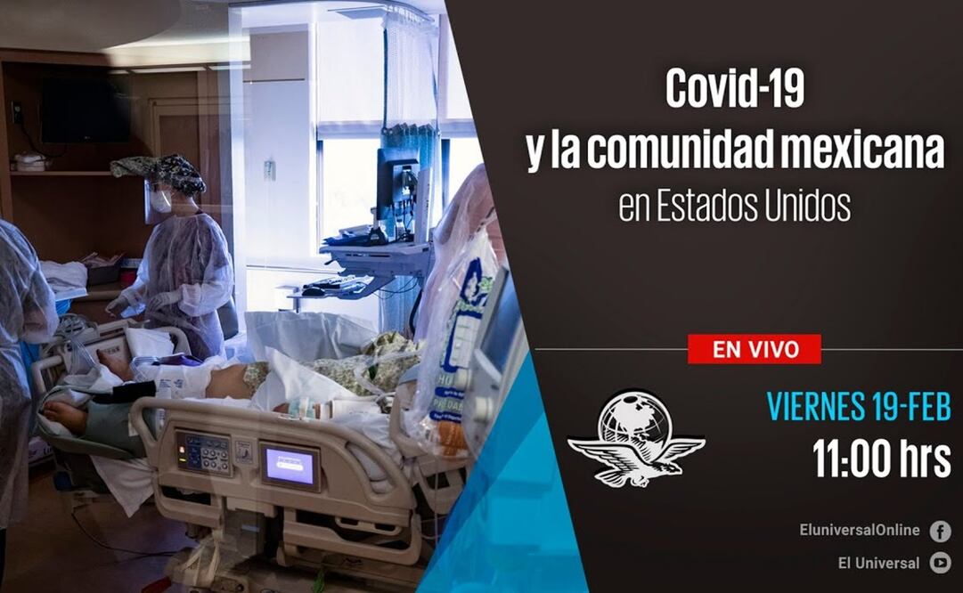 "Covid-19 y la comunidad mexicana en Estados Unidos"
