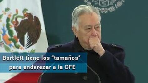  Bartlett tiene los “tamaños” para enderezar a la CFE: Sindicato de Electricistas 
