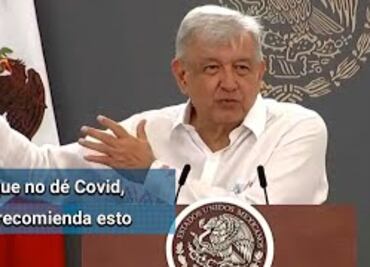 No mentir, no robar, no traicionar, eso ayuda mucho para que no dé el coronavirus: AMLO