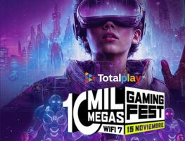 Totalplay organiza el 10 Mil Megas Gaming Fest: el primer evento de videojuegos en México