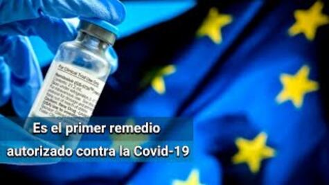Unión Europea autoriza uso de remdesivir contra coronavirus