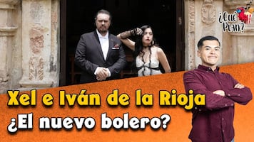 ¿Por qué se SEPARÓ Daniel Me Estás Matando? | Iván de la Rioja y Xel//¿Qué Plan? (Entrevista)🎬🎙