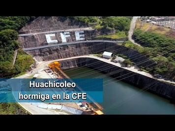 Huachicoleo hormiga cuesta 75 mdp a CFE
