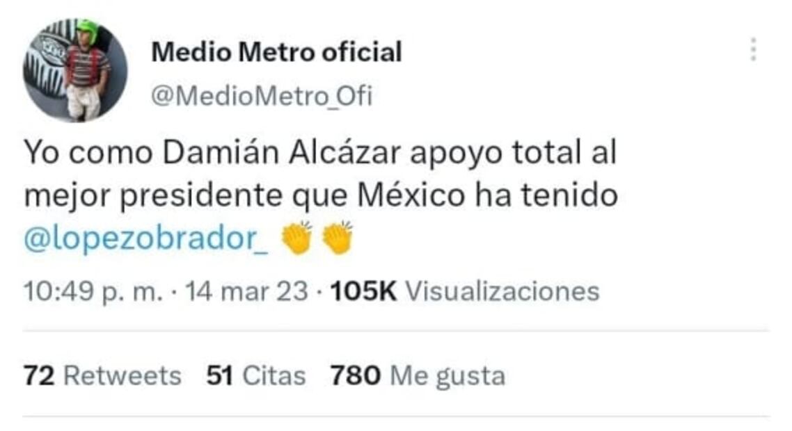 Medio Metro se declara fan de AMLO: "el mejor presidente", afirma