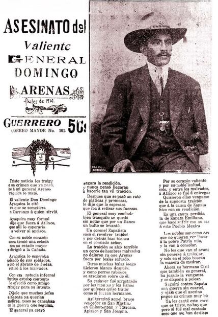 “Asesinato del valiente general Domingo Arenas”, para Corridos Históricos. Cada hoja colorada incluía título del corrido, imágenes para ilustrar, viñetas o plecas, firma del autor y pie de la imprenta; costaban 5 centavos. Foto: Corridos Históricos/ESPECIAL.