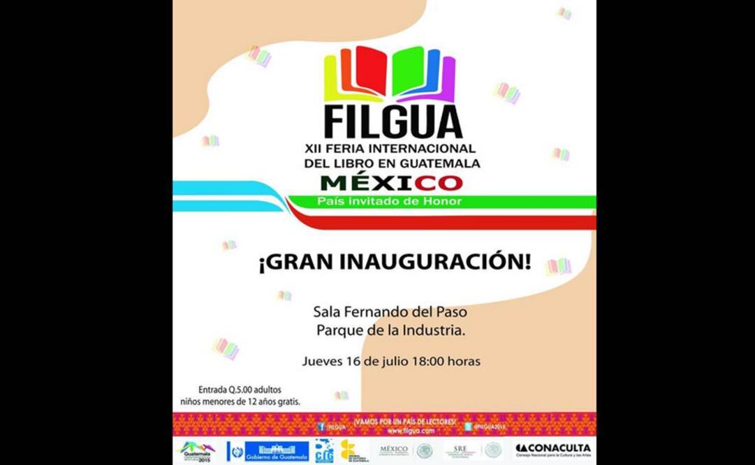 En el Pabellón México -explicó- se realizarán actividades de fomento a la lectura específicas para niños y jóvenes, charlas de mujeres escritoras y un encuentro entre creadores indígenas de ambos países. FOTO: Twitter/@FILGUA2015.