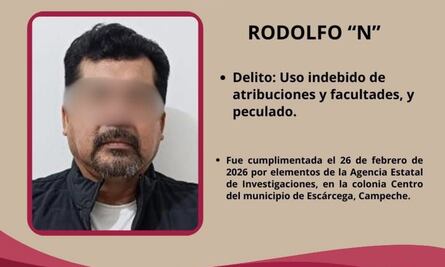 Detienen a exalcalde de Escárcega, Campeche; está acusado de peculado y abuso de confianza