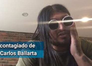 Carlos Ballarta da positivo en prueba de Covid-19