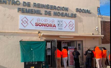 Destituyen a directora, comandante y una celadora del Cereso femenil de Nogales; serán investigadas por tortura y extorsión