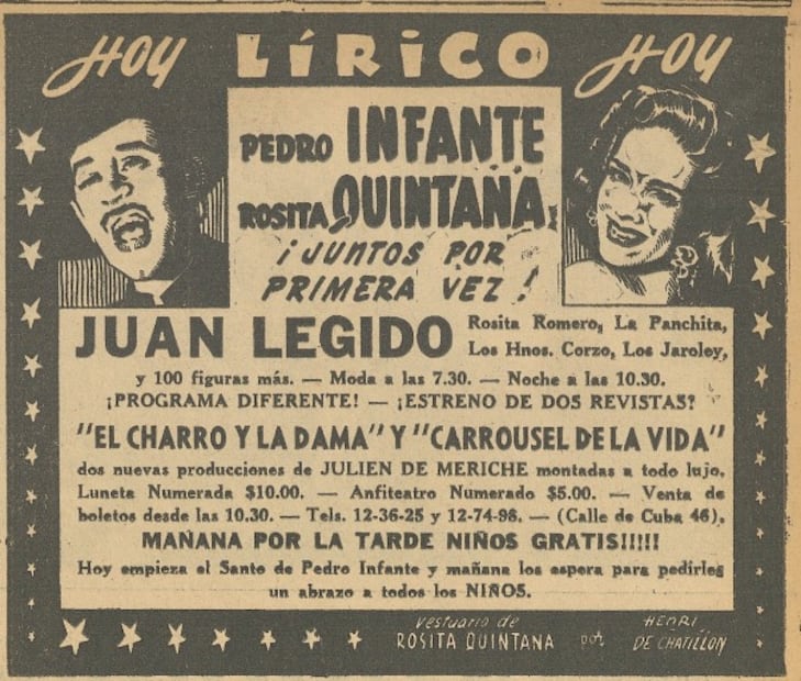Pedro Infante y Rosita Quintana cantaron juntos en 1952 en el teatro Lírico, así se anunció entonces en EL UNIVERSAL.
Hemeroteca EL UNIVERSAL.