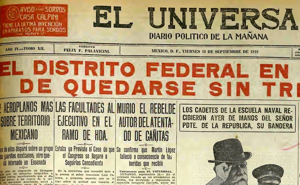 Este diario confirmó el deceso de Martín López el 19 de septiembre de 1919. La cobertura abarcó desde la noticia de su herida mortal hasta su sepultura. Hemeroteca EL UNIVERSAL.