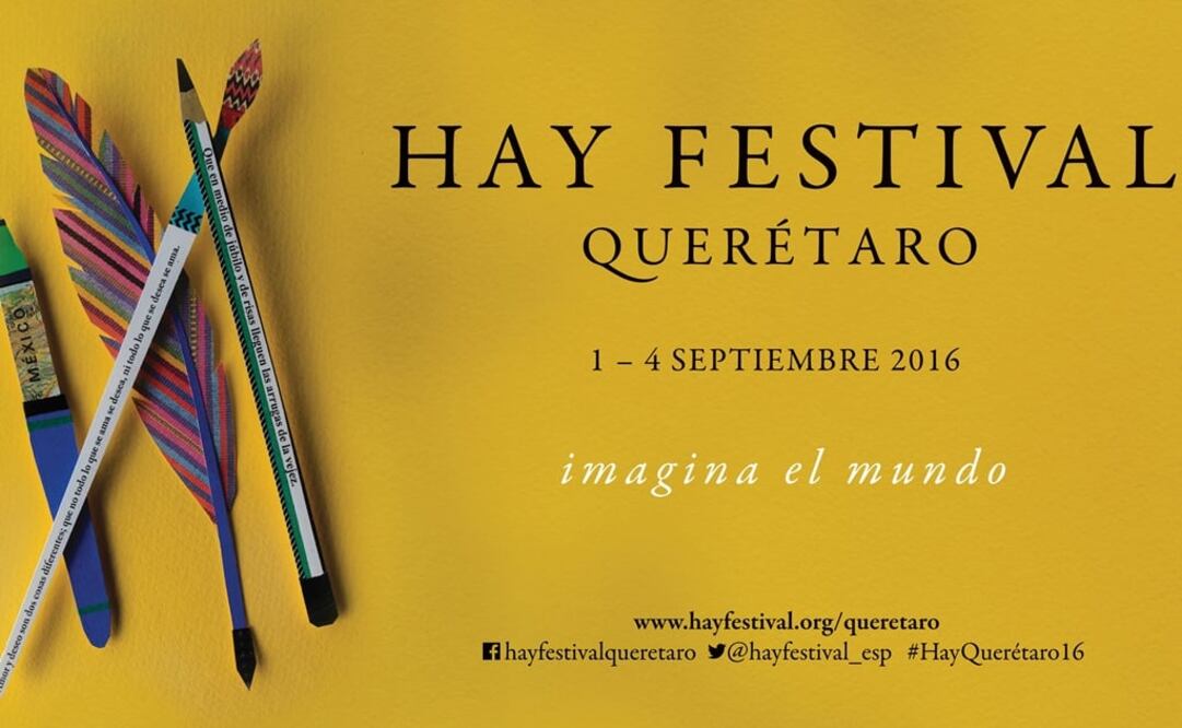El Hay Festival 2016 llegará a Querétaro del 1 al 4 de septiembre. Foto: Cortesia Hay Festival