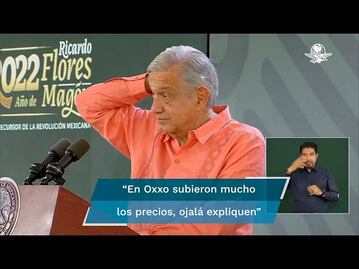 AMLO exige a dueño de Oxxo explicar por qué subió tanto la Coca-Cola, el Gansito y las papas